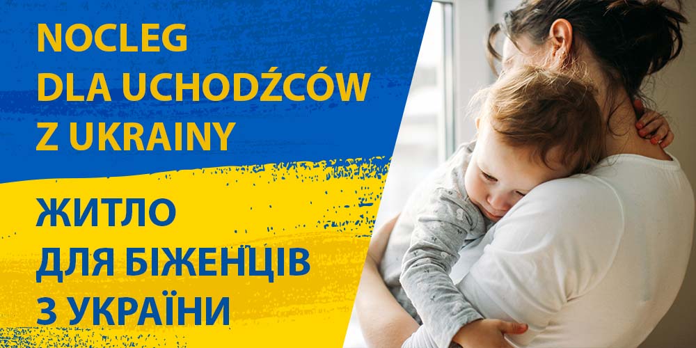 Nocleg dla Ukrainy / Житло для бiженцiв з України
